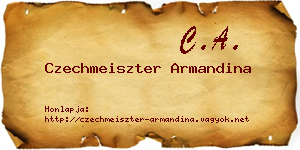 Czechmeiszter Armandina névjegykártya